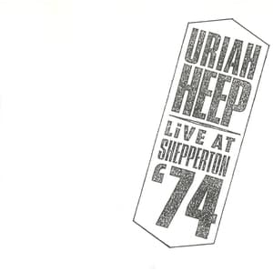 Live At Shepperton '74 (1986 HEEPCD 1)