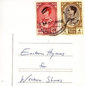 Eastern Hymns For Western Shores