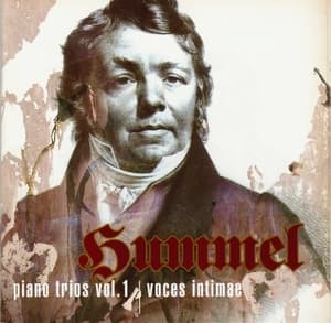 Johann Nepomuk Hummel : Piano Trios Vol.1