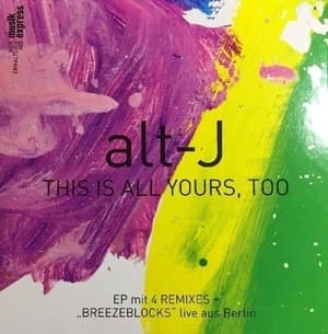 This Is All Yours, Too - Ep