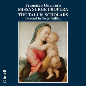 Francisco Guerrero: Missa Surge propera (2006, HDTracks]