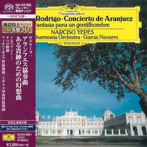 Concierto De Aranjuez / Fantasia Para Un Gentilhombre (Narciso Yepes)