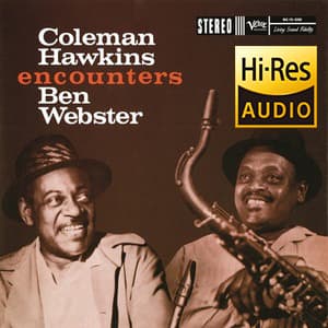Coleman Hawkins Encounters Ben Webster [Hi-Res stereo] 24bit 192kHz