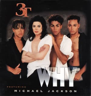 3t Feat. Michael Jackson - Why (cd-single)