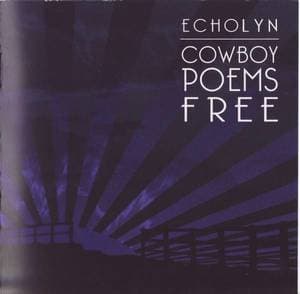 Cowboy Poems Free (2008 remastered, self-released)
