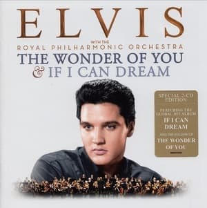 The Wonder Of You & If I Can Dream