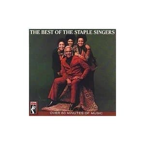 The Best Of The Staple Singers
