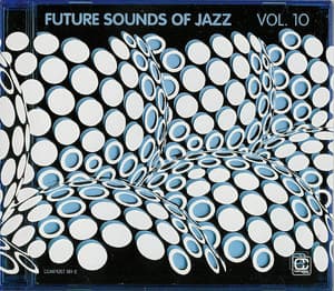 Future Sounds Of Jazz Vol 10