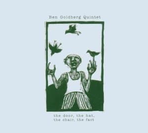 The Door, The Hat, The Chair, The Fact