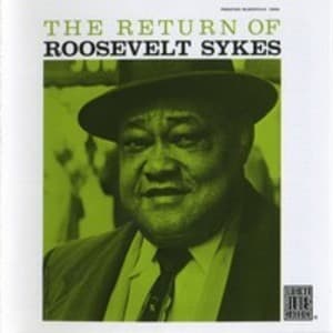 The Return Of Roosevelt Sykes
