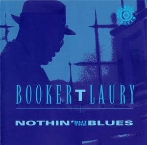 Nothin' But The Blues