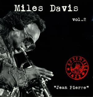 Essentiel Jazz. Miles Davis Vol.2  Jean Pierre