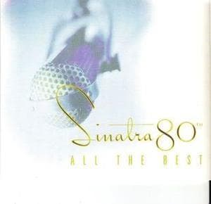 Sinatra 80th - All The Best