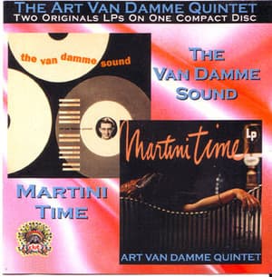 The Art Van Damme Sound / Martini Time
