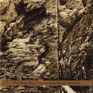 The True Story Concerning Martin Behaim