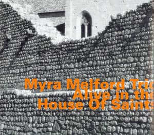 Alive In The House Of Saints