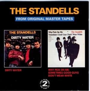 Dirty Water / Why Pick On Me [sometimes Good Guys Don't Wear White]