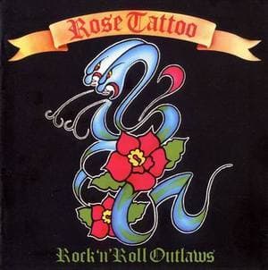 Rose Tattoo (2004 Remastered)