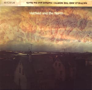 Hatfield And The North