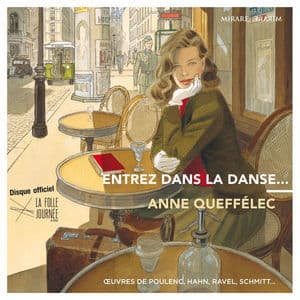 Entrez dans la danse... Œuvres de Poulenc, Hahn, Ravel, Schmitt...