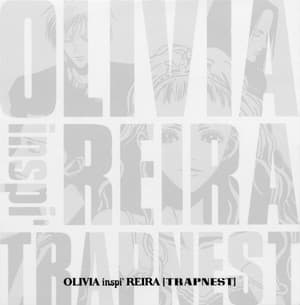 Olivia Inspi' Reira (trapnest)