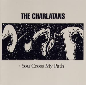 You Cross My Path