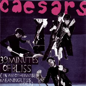 39 Minutes Of Bliss (in An Otherwise Meaningless World)