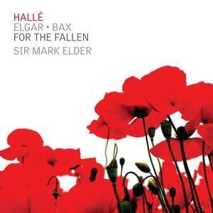 For the Fallen (Works by Elgar and Bax)