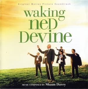 Waking Ned Devine / Сюрпризы старины Неда OST