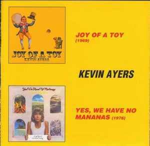 Joy Of A Toy(69)/Yes,We Have No Mananas(76)