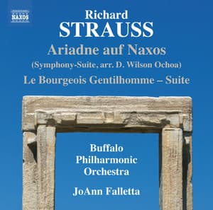R.Strauss: Ariadne auf Naxos Suite, Le Bourgeois Gentilhomme, Faletta Bufallo