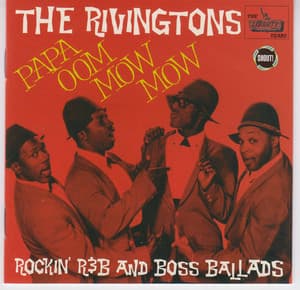 Papa Oom Mow Mow: Rockin' R&b And Boss Ballads