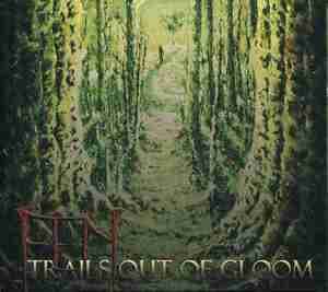 Trails Out Of Gloom