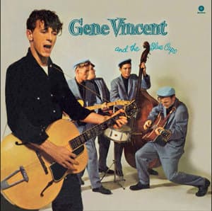 Gene Vincent And The Blue Caps