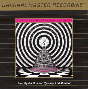 Blue Oyster Cult and Tyranny and Mutation