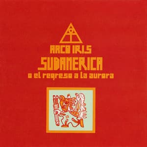 Sudamerica O El Regreso A La Aurora (1992 Remaster) (2CD)