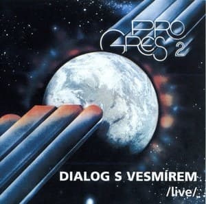 Dialog S Vesmirem (Live) (2006 FT)