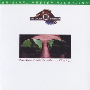 Takin' It To The Streets (2010 Remaster)