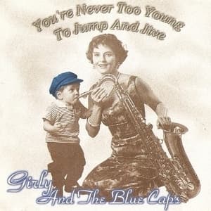 You're Never To Young To Jump And Jive - Vol. 1