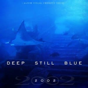 Deep Still Blue