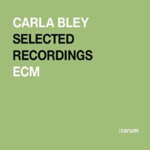 Selected Recordings Rarum XV