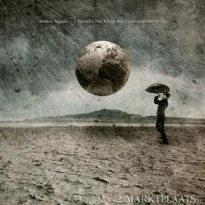 I Thought The World Was Listening 1997-2011