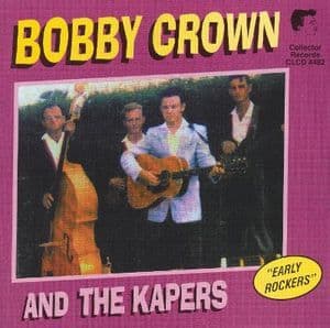 Bobby Crown And The Kapers