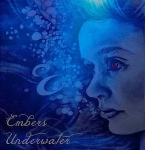 Embers Underwater
