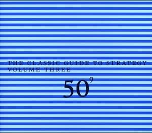 The Classic Guide To Strategy Volume Three