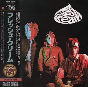 Fresh Cream (1989 Remastered)