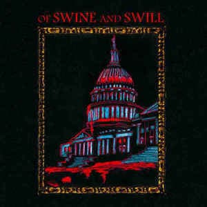 Of Swine And Swill