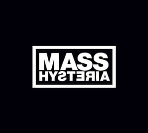 Mass Hysteria