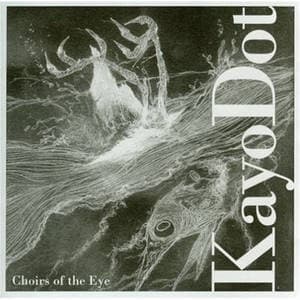 Choirs Of The Eye