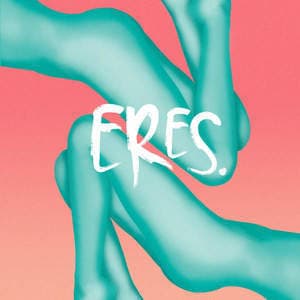 Eres - Single